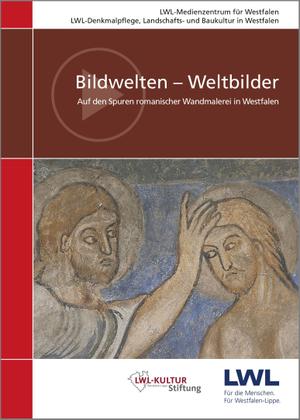Cover of the film Visual Worlds - World Views (Bildwelten – Weltbilder). Guide to Romanesque Wall Paintings in Westphalia.  (vergrößerte Bildansicht wird geöffnet)